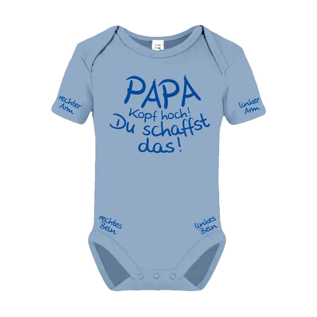 Papa, Kopf hoch! Du schaffst das! Babybody Kurzarm
