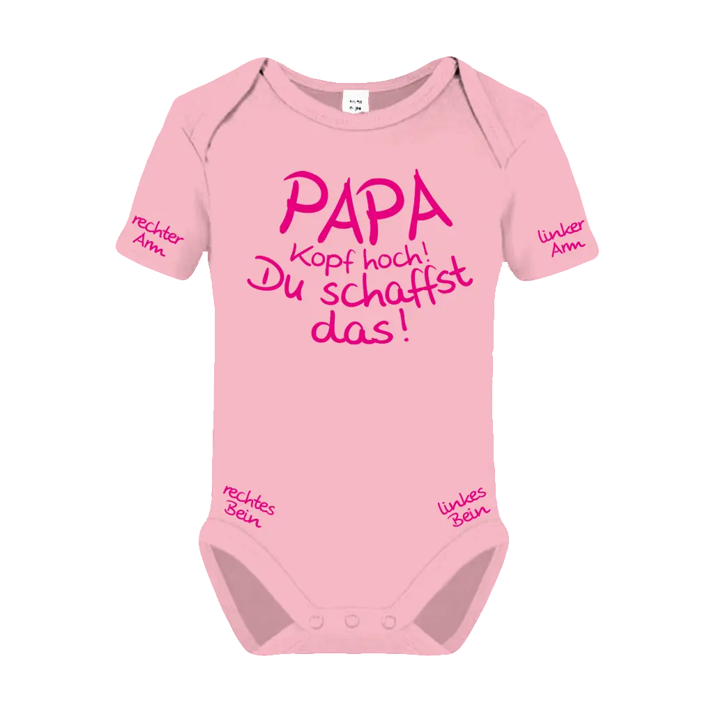 Papa, Kopf hoch! Du schaffst das! Babybody Kurzarm