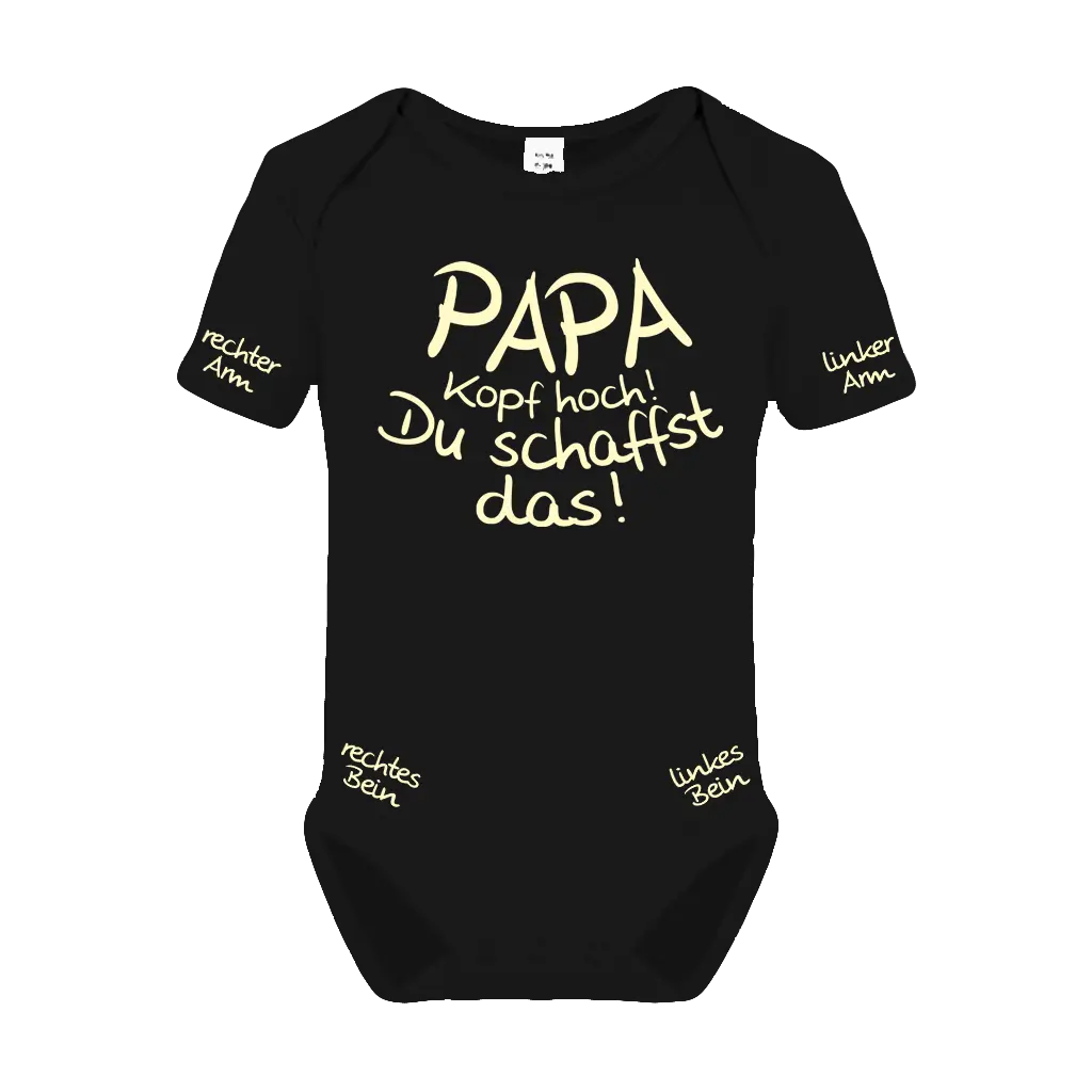 Papa, Kopf hoch! Du schaffst das! Babybody Kurzarm